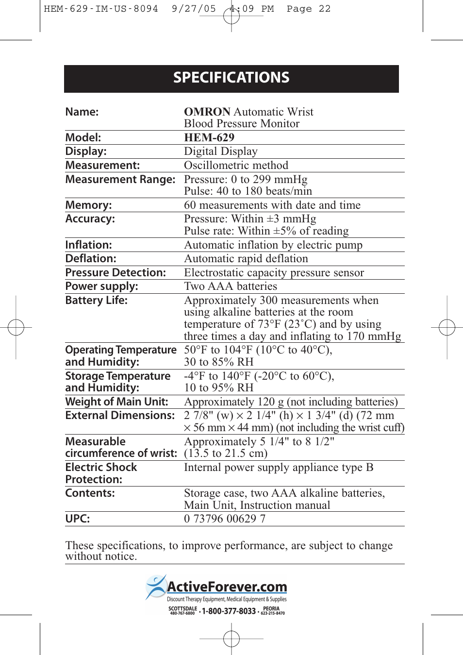 Specifications | Activeforever Omron HEM-629 Wrist Blood Pressure Monitor User Manual | Page 22 / 22