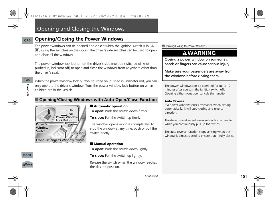Opening and closing the windows, Opening/closing the power windows, S p. 101 | P101), Warning | Acura 2013 TSX Sport Wagon User Manual | Page 102 / 329