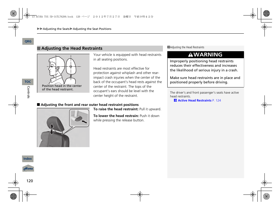 2 adjusting the head restraints p. 120, Warning | Acura 2013 TSX Sport Wagon User Manual | Page 121 / 329