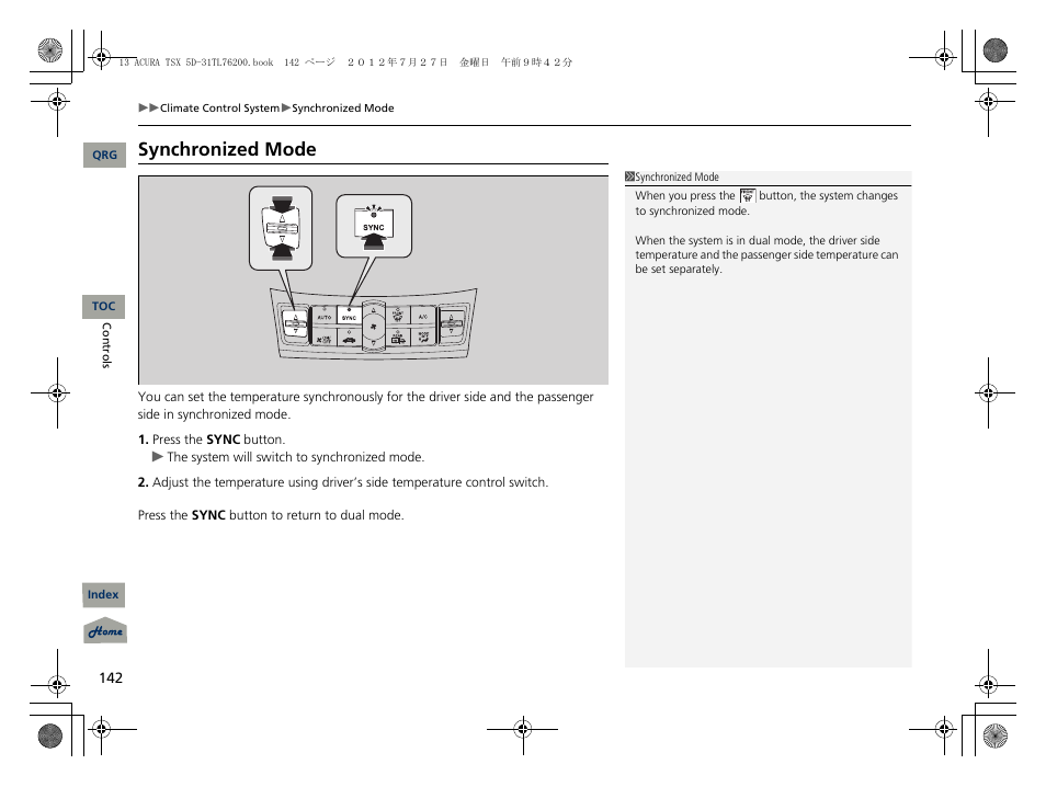 Synchronized mode | Acura 2013 TSX Sport Wagon User Manual | Page 143 / 329