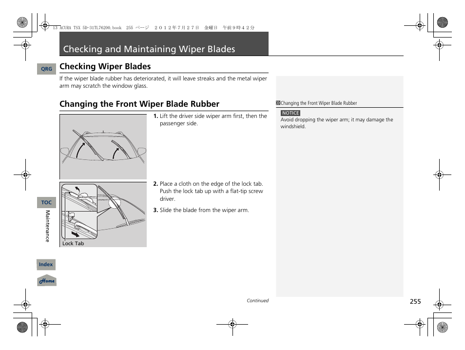 Checking and maintaining wiper blades, Checking wiper blades, Changing the front wiper blade rubber | P. 255, P255), Checking and maintaining wiper, Blades, 2 checking and maintaining wiper blades p. 255 | Acura 2013 TSX Sport Wagon User Manual | Page 256 / 329