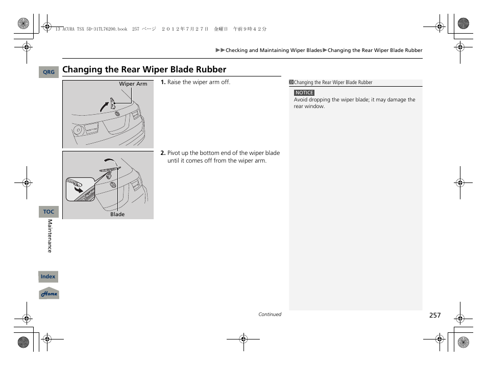 Changing the rear wiper blade rubber, P257) | Acura 2013 TSX Sport Wagon User Manual | Page 258 / 329