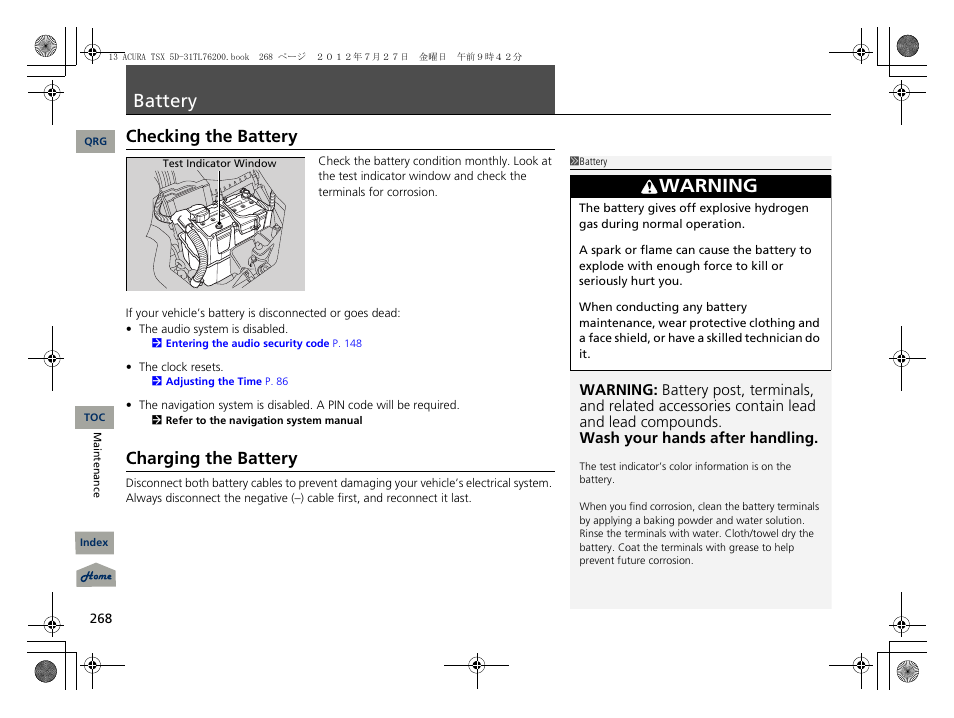 Battery, Checking the battery, Charging the battery | P. 268, Warning | Acura 2013 TSX Sport Wagon User Manual | Page 269 / 329