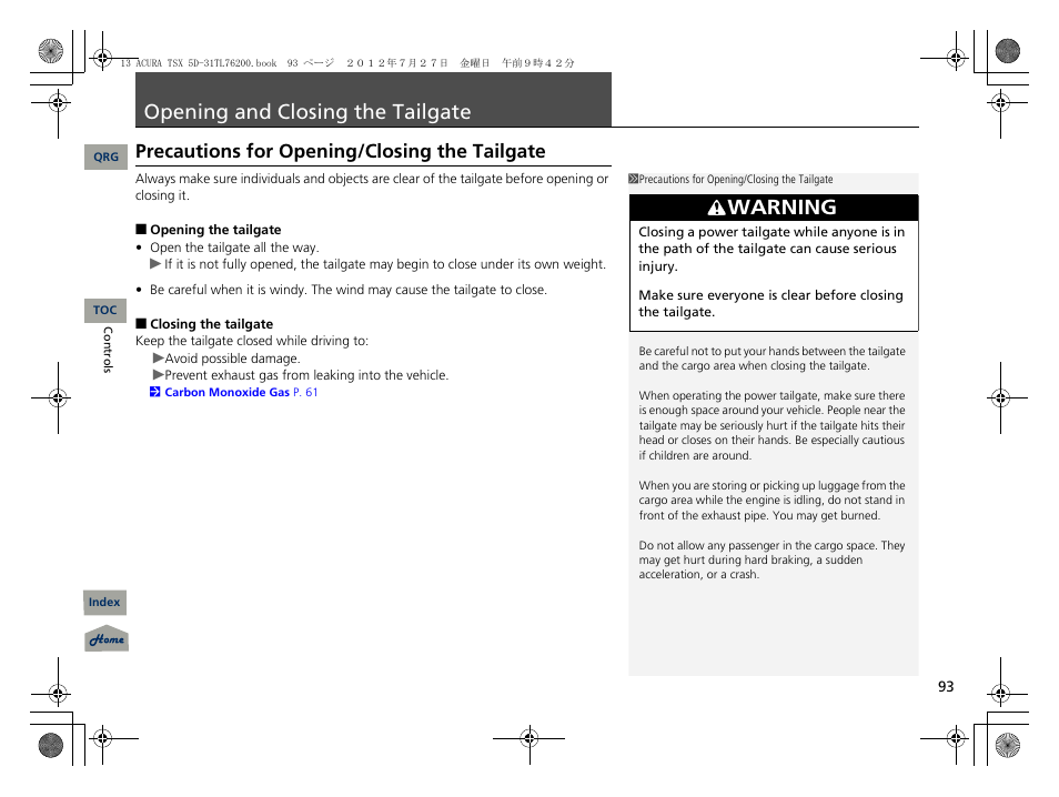Opening and closing the tailgate, Precautions for opening/closing the tailgate, P. 93 | P93), Warning | Acura 2013 TSX Sport Wagon User Manual | Page 94 / 329