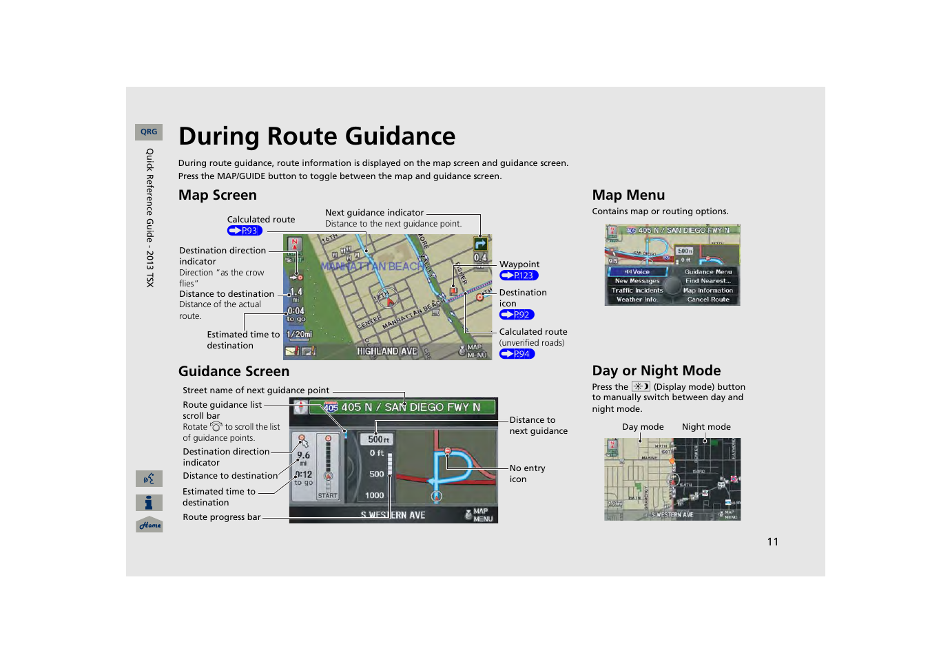 During route guidance, Map screen guidance screen, Map menu | Day or night mode | Acura 2013 TSX Navigation User Manual | Page 12 / 252