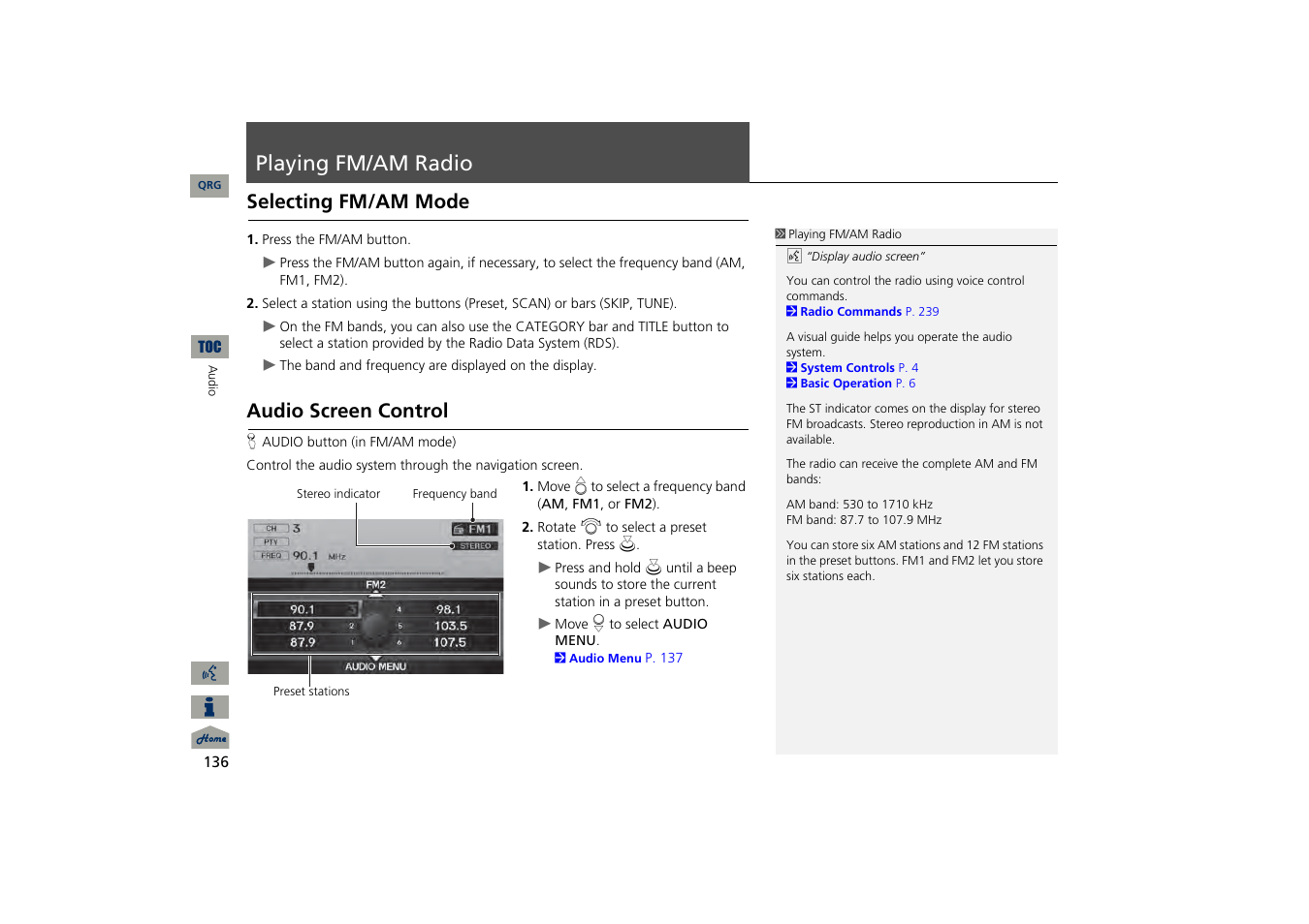 Playing fm/am radio, Selecting fm/am mode, Audio screen control | P136) | Acura 2013 TSX Navigation User Manual | Page 137 / 252