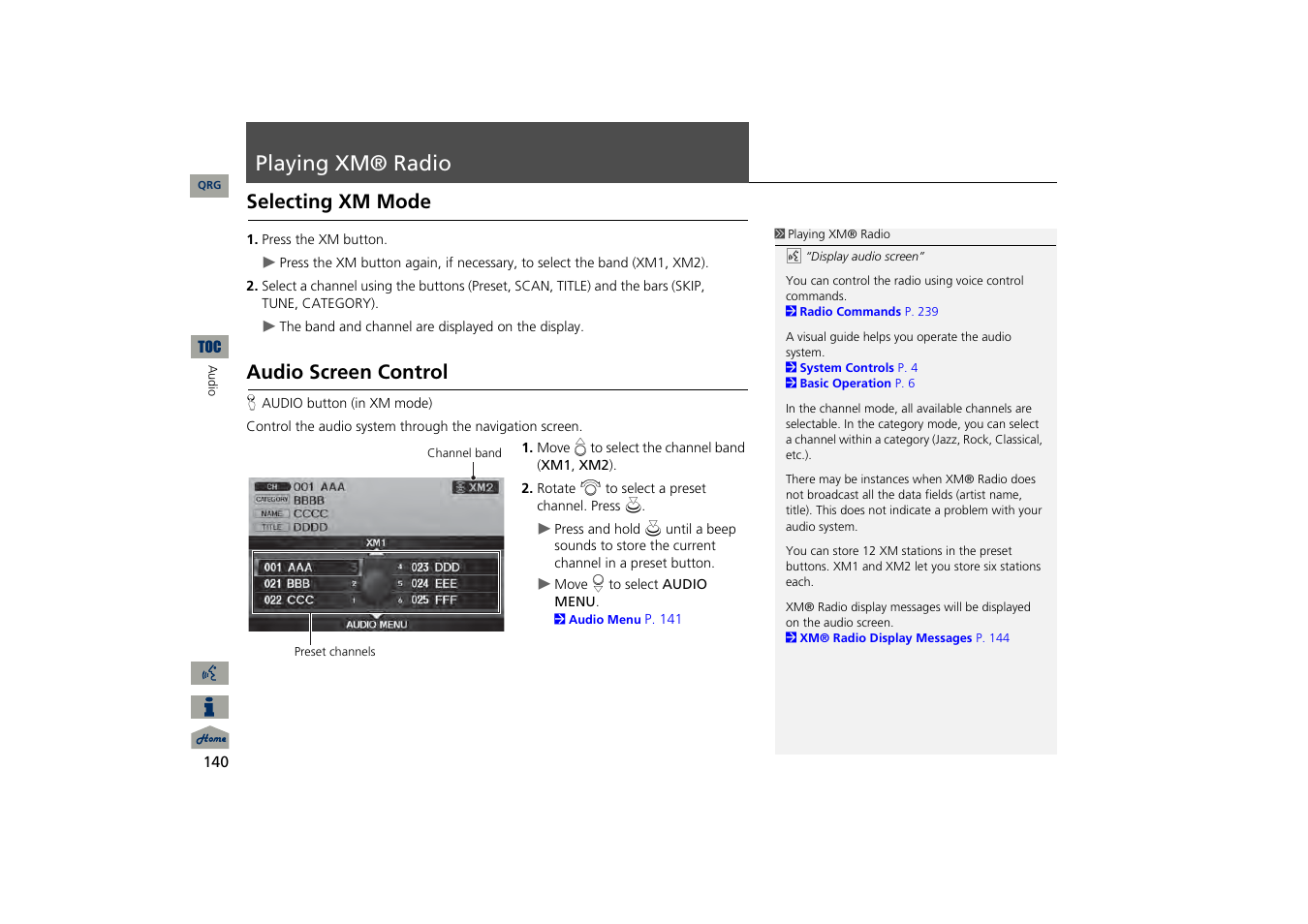 Playing xm® radio, Selecting xm mode, Audio screen control | P140) | Acura 2013 TSX Navigation User Manual | Page 141 / 252