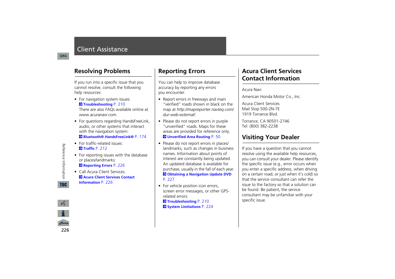 Client assistance, Resolving problems, Reporting errors | Acura client services contact information, Visiting your dealer, 2 acura client services contact information p. 226 | Acura 2013 TSX Navigation User Manual | Page 227 / 252