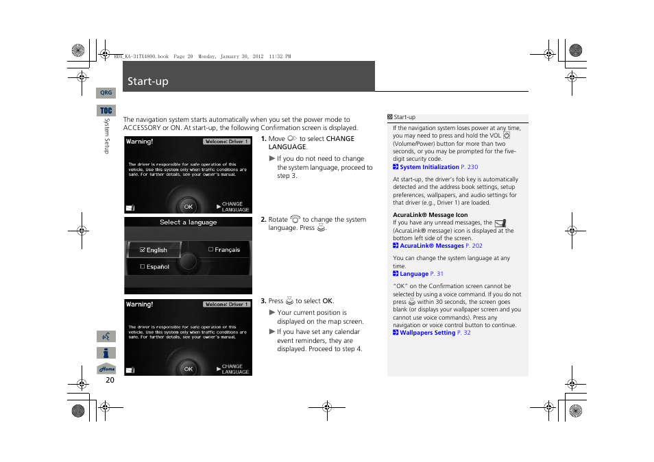 T-up, Start-up | Acura 2013 RDX Navigation User Manual | Page 21 / 260