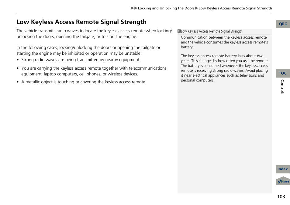 Low keyless access remote signal strength | Acura 2013 RDX User Manual | Page 104 / 363