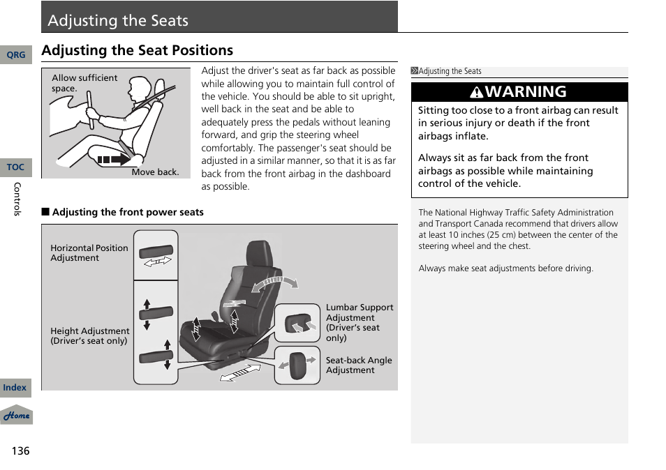 P. 136, P 136), 2 adjusting the seats p. 136 | Adjusting the seats, Warning, Adjusting the seat positions | Acura 2013 RDX User Manual | Page 137 / 363