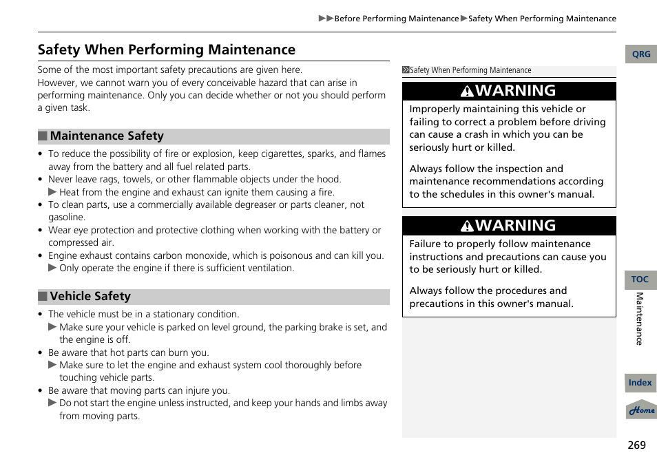 Warning, Safety when performing maintenance | Acura 2013 RDX User Manual | Page 270 / 363