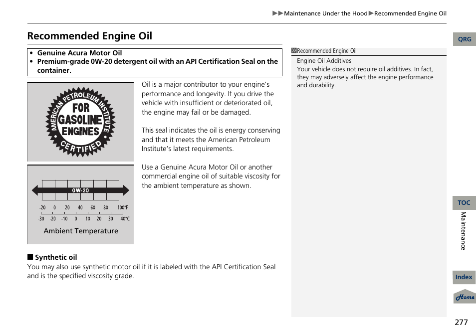 Recommended engine oil | Acura 2013 RDX User Manual | Page 278 / 363