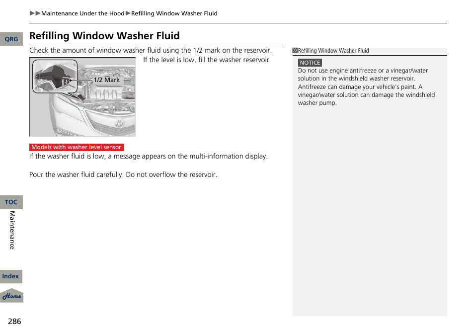 Washer fluid, Refilling window washer fluid | Acura 2013 RDX User Manual | Page 287 / 363