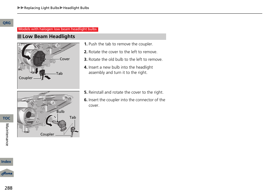Low beam headlights | Acura 2013 RDX User Manual | Page 289 / 363