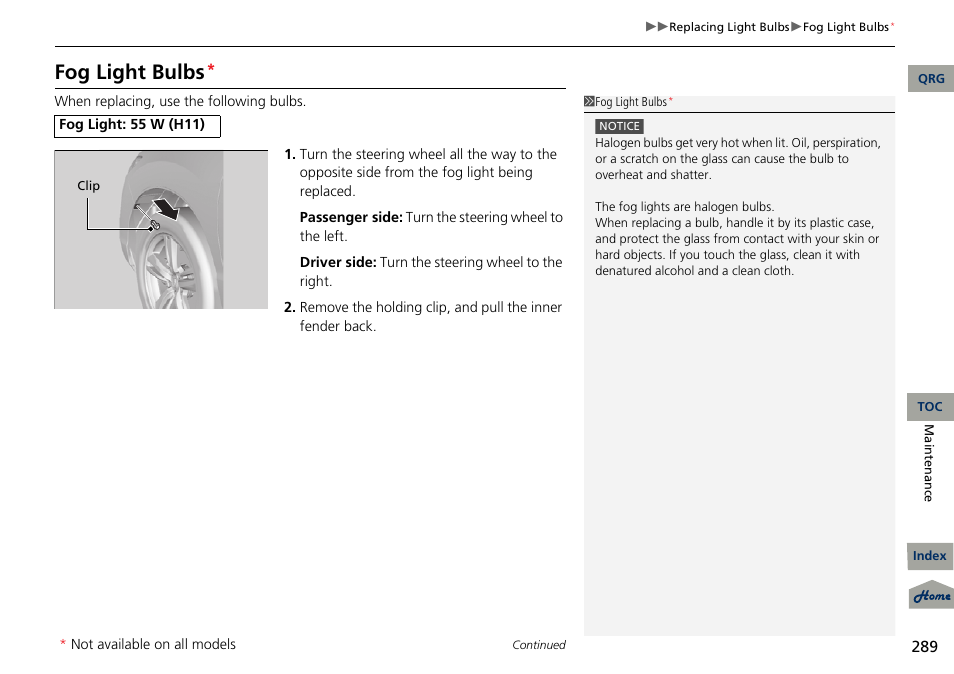 Fog light bulbs | Acura 2013 RDX User Manual | Page 290 / 363