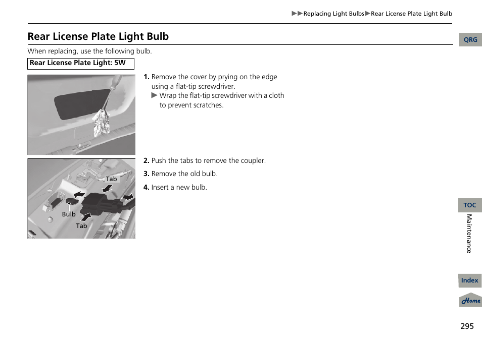 Rear license plate light bulb | Acura 2013 RDX User Manual | Page 296 / 363