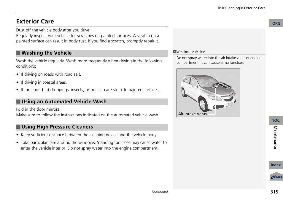 Exterior care | Acura 2013 RDX User Manual | Page 316 / 363