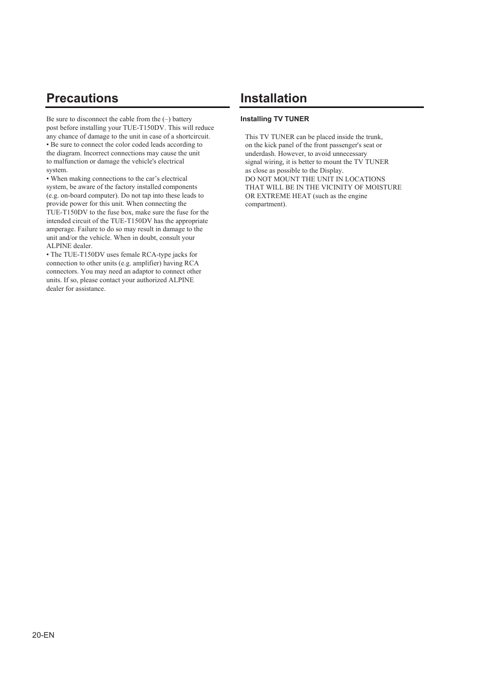 Installation and connections, Connections and system wiring diagram, Precautions | Installation, S-video output, Power status led, Erasing the eeprom (reset to factory default) | Alpine TUE-T150DV User Manual | Page 18 / 140