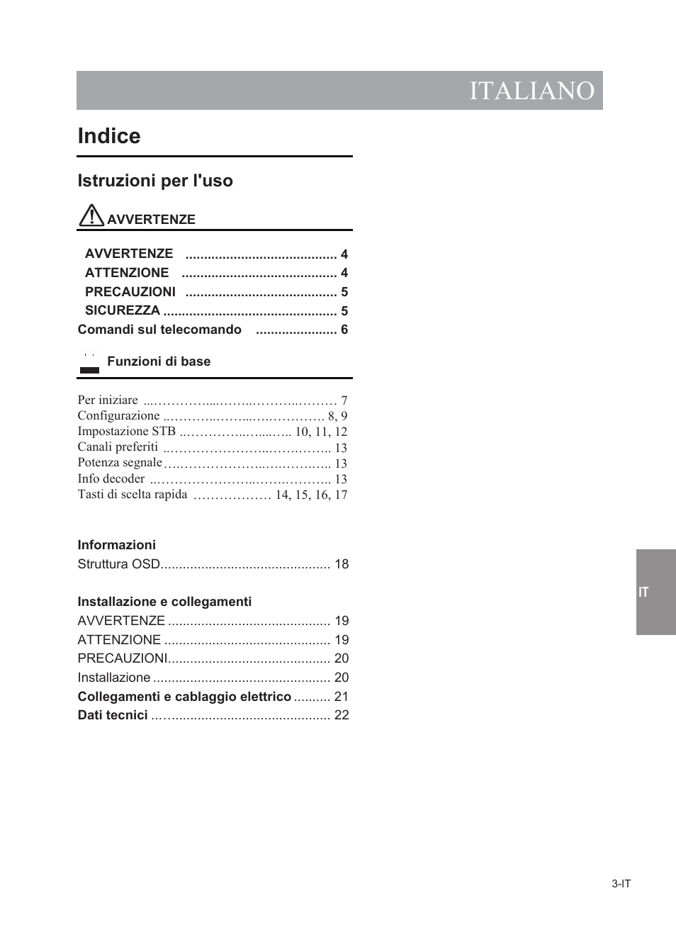 Italiano, Especificaciones, Indice | Istruzioni per l'uso, Hardware, Software | Alpine TUE-T150DV User Manual | Page 81 / 140