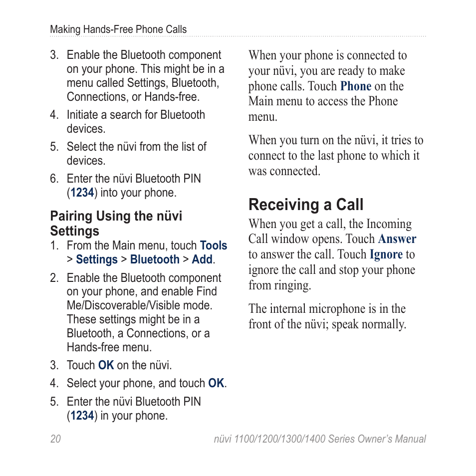 Receiving a call | Garmin nuvi 1300 User Manual | Page 26 / 72