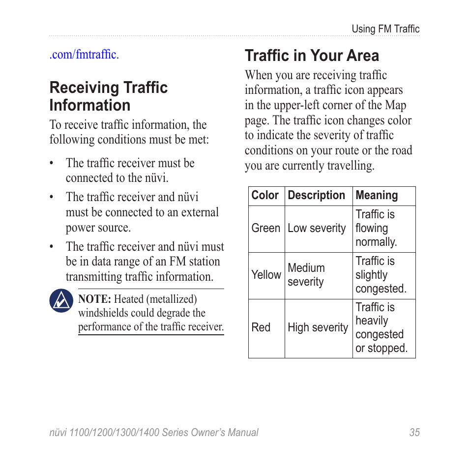 Receiving traffic information, Traffic in your area | Garmin nuvi 1300 User Manual | Page 41 / 72
