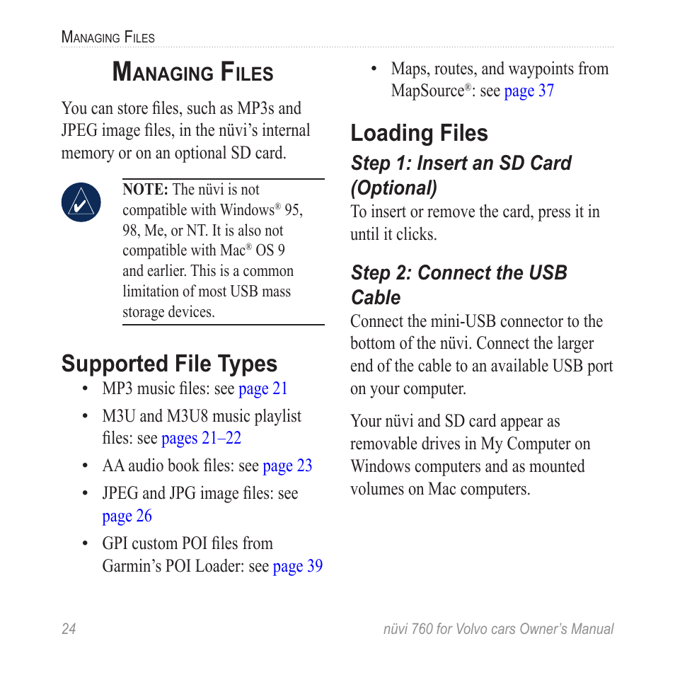 Managing files, Supported file types, Loading files | Garmin nuvi 760 for Volvo cars User Manual | Page 30 / 56