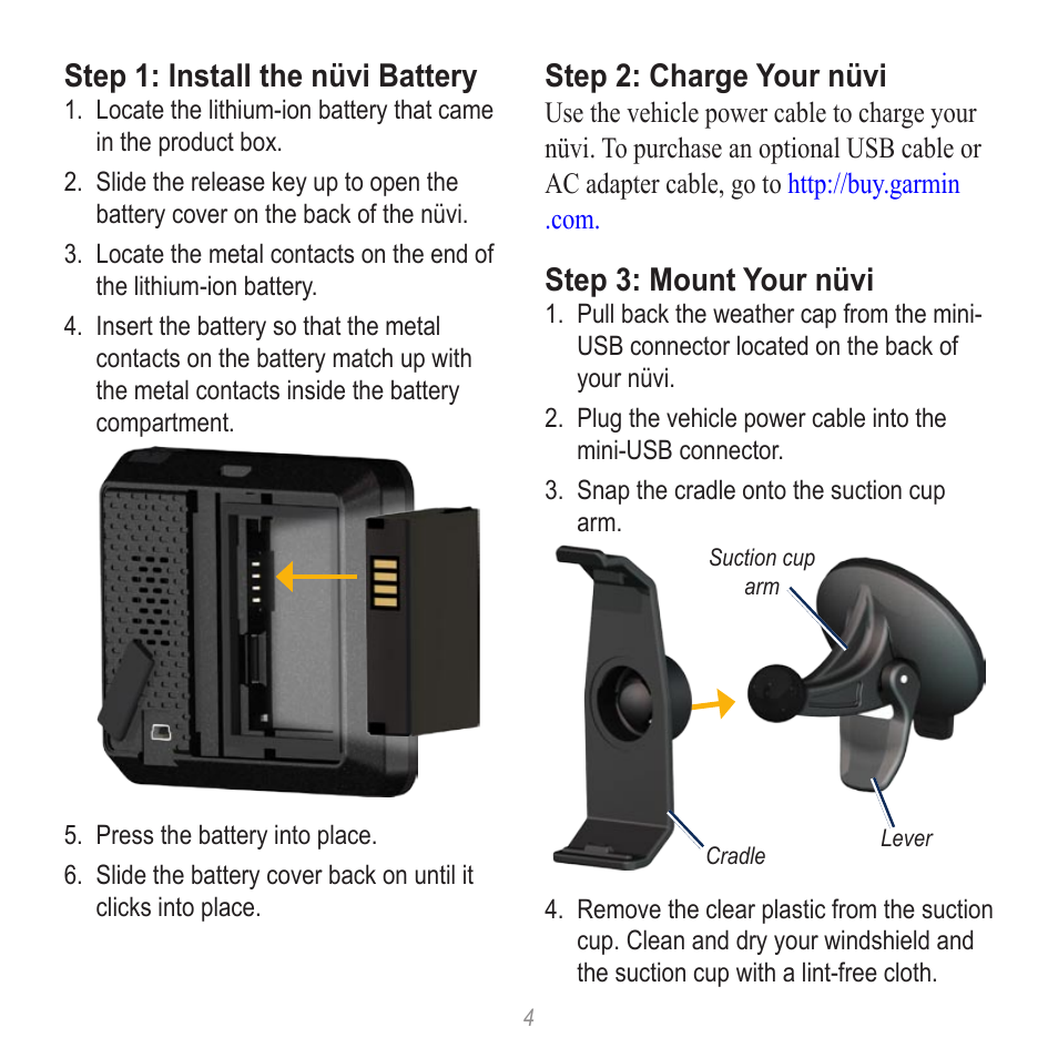 Step 1: install the nüvi battery, Step 2: charge your nüvi, Step 3: mount your nüvi | Garmin nuvi 500 User Manual | Page 4 / 8