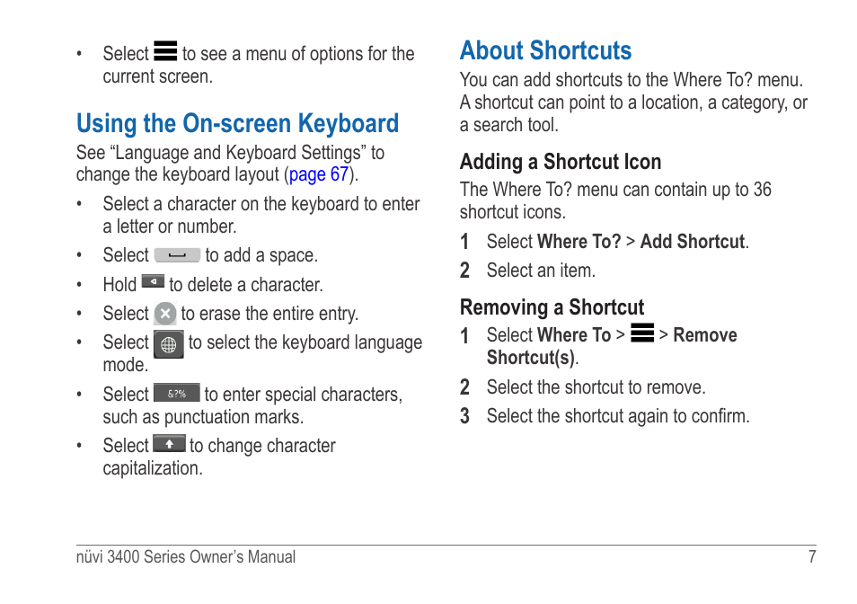 Using the on-screen keyboard, About shortcuts | Garmin nuvi 3490 for Volvo Cars User Manual | Page 13 / 89