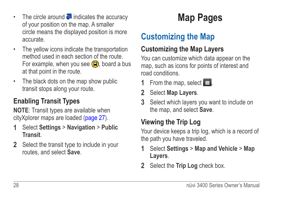 Customizing the map, Map pages | Garmin nuvi 3490 for Volvo Cars User Manual | Page 34 / 89