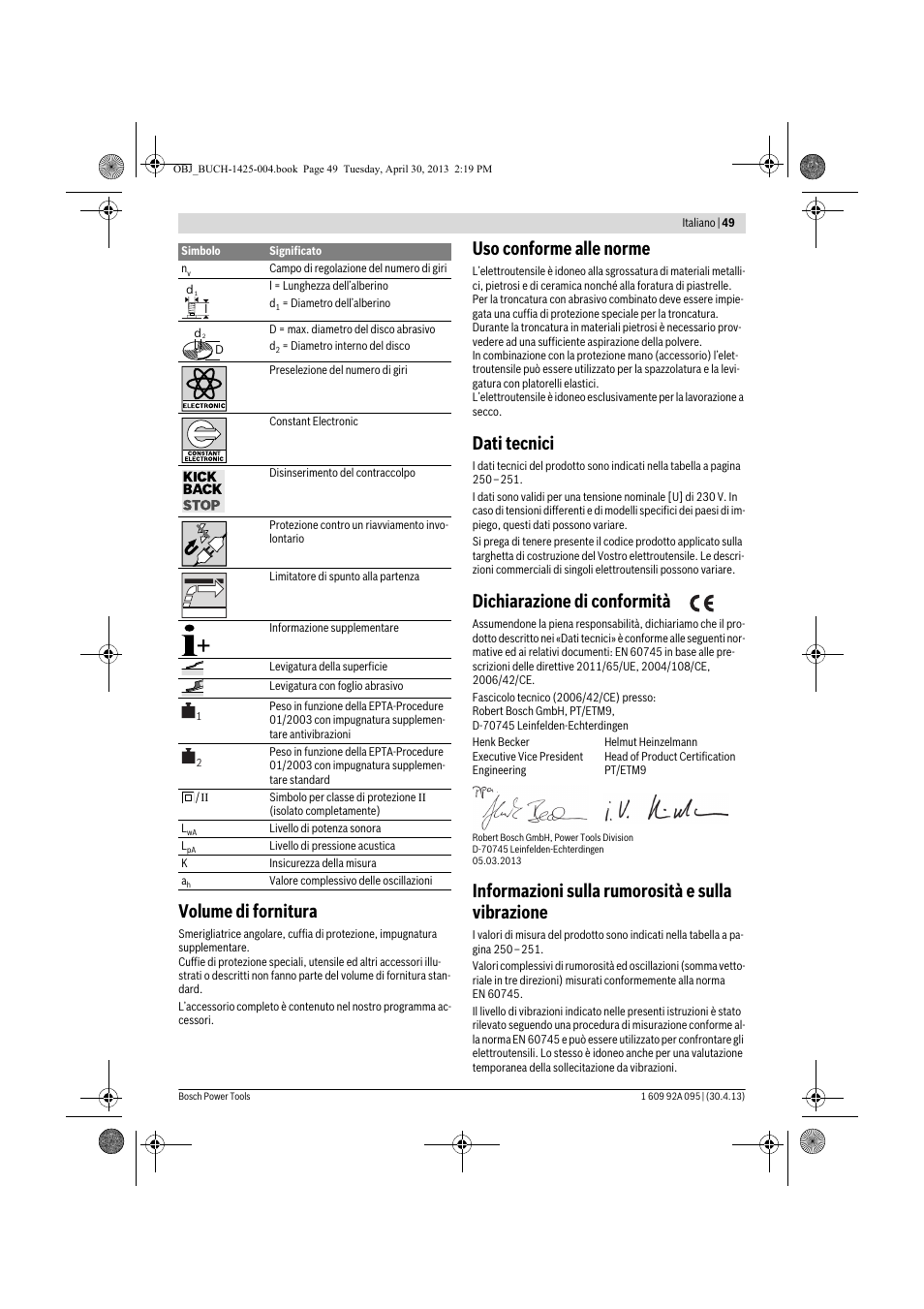 Volume di fornitura, Uso conforme alle norme, Dati tecnici | Dichiarazione di conformità, Informazioni sulla rumorosità e sulla vibrazione | Bosch GWS 9-125 Professional User Manual | Page 49 / 270