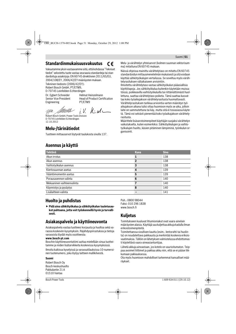 Standardinmukaisuusvakuutus, Melu-/tärinätiedot, Asennus ja käyttö huolto ja puhdistus | Asiakaspalvelu ja käyttöneuvonta, Kuljetus | Bosch GSR 1800-LI Professional User Manual | Page 51 / 141