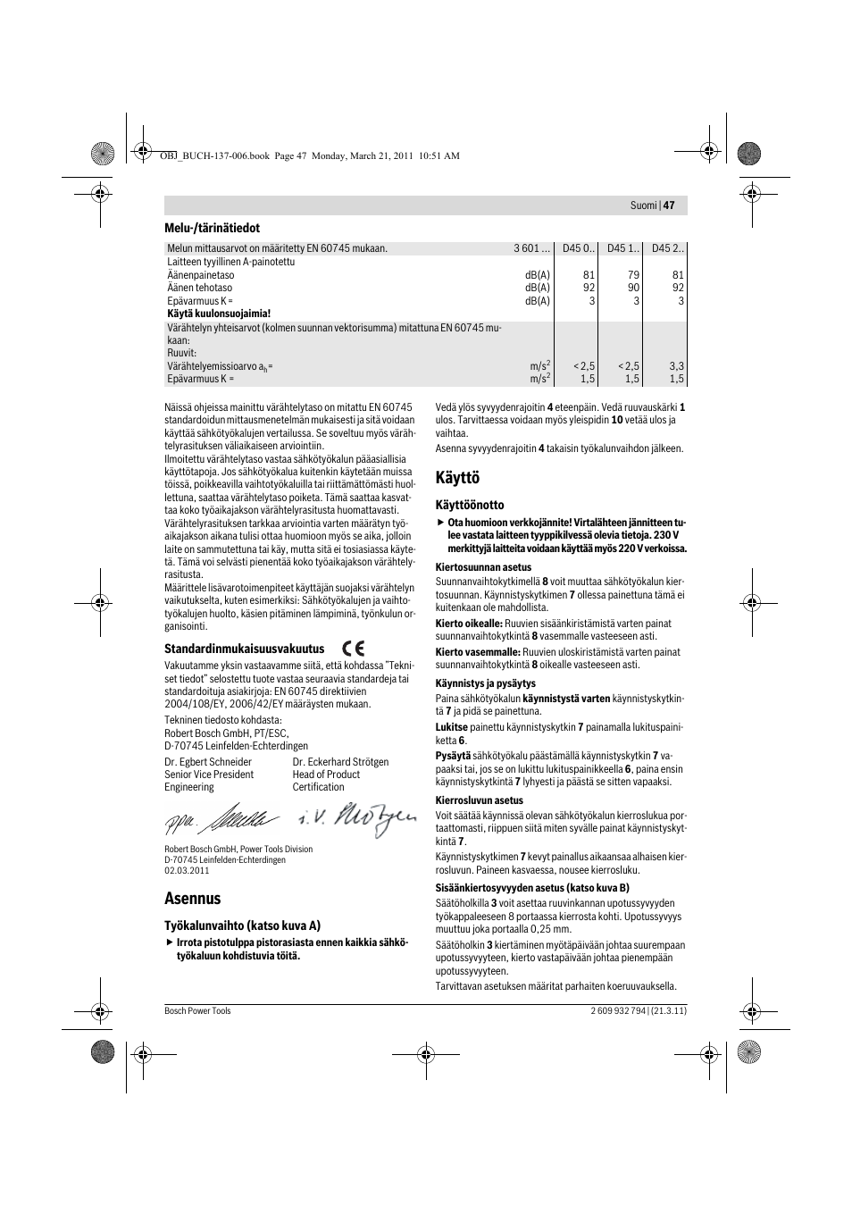 Asennus, Käyttö | Bosch GSR 6-60 TE Professional User Manual | Page 47 / 119