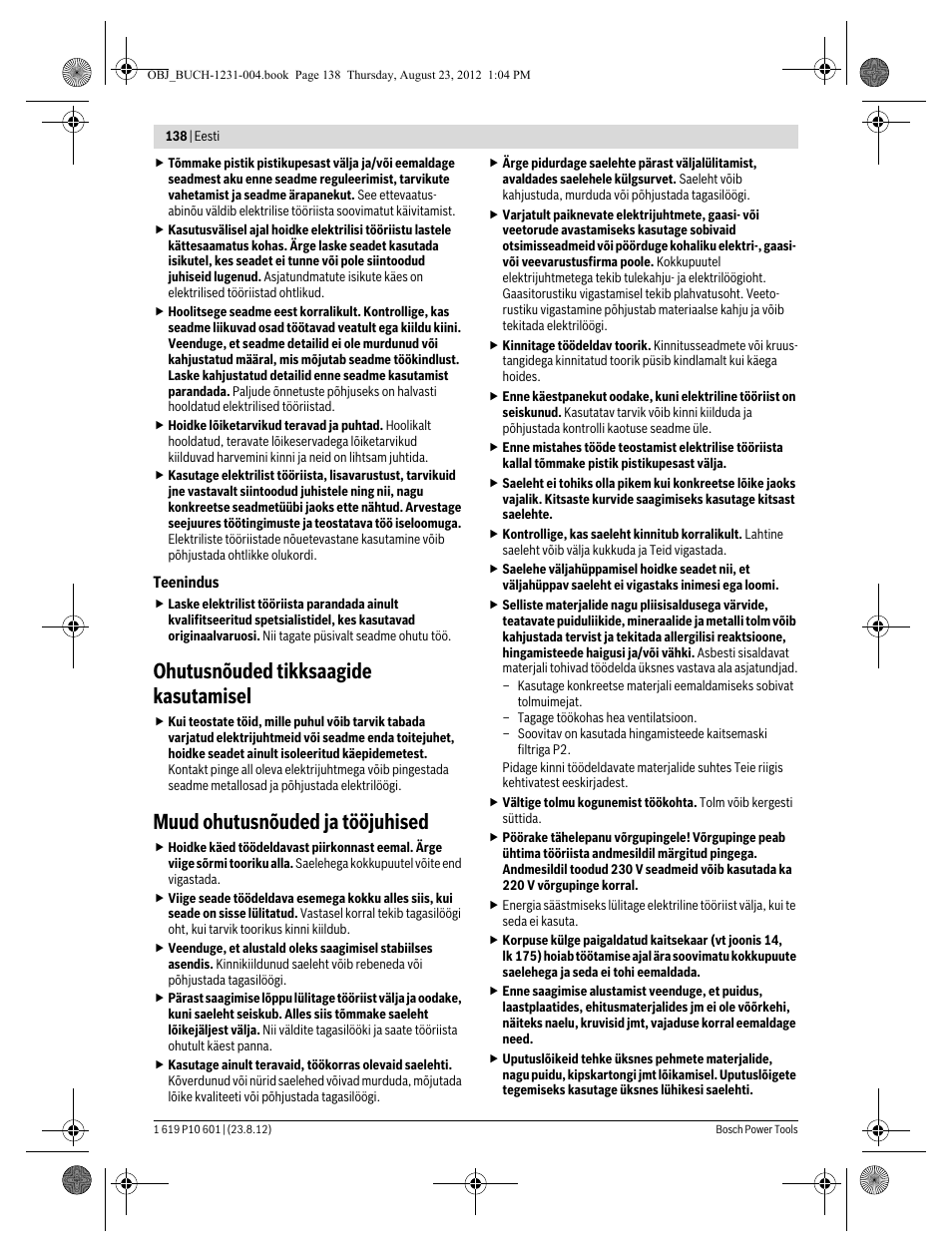 Ohutusnõuded tikksaagide kasutamisel, Muud ohutusnõuded ja tööjuhised | Bosch GST 90 E Professional User Manual | Page 138 / 178