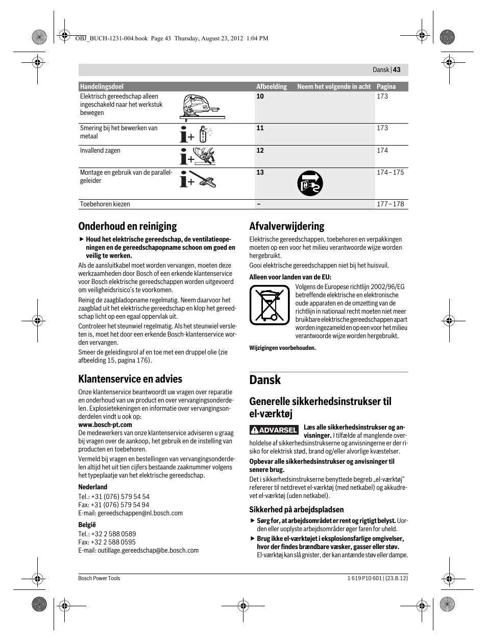 Dansk, Onderhoud en reiniging, Klantenservice en advies | Afvalverwijdering, Generelle sikkerhedsinstrukser til el-værktøj | Bosch GST 90 E Professional User Manual | Page 43 / 178