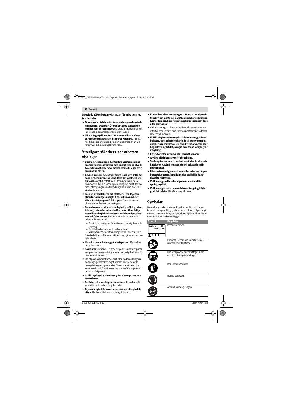 Ytterligare säkerhets- och arbetsan- visningar, Symboler | Bosch GWS 7-125 Professional User Manual | Page 68 / 257