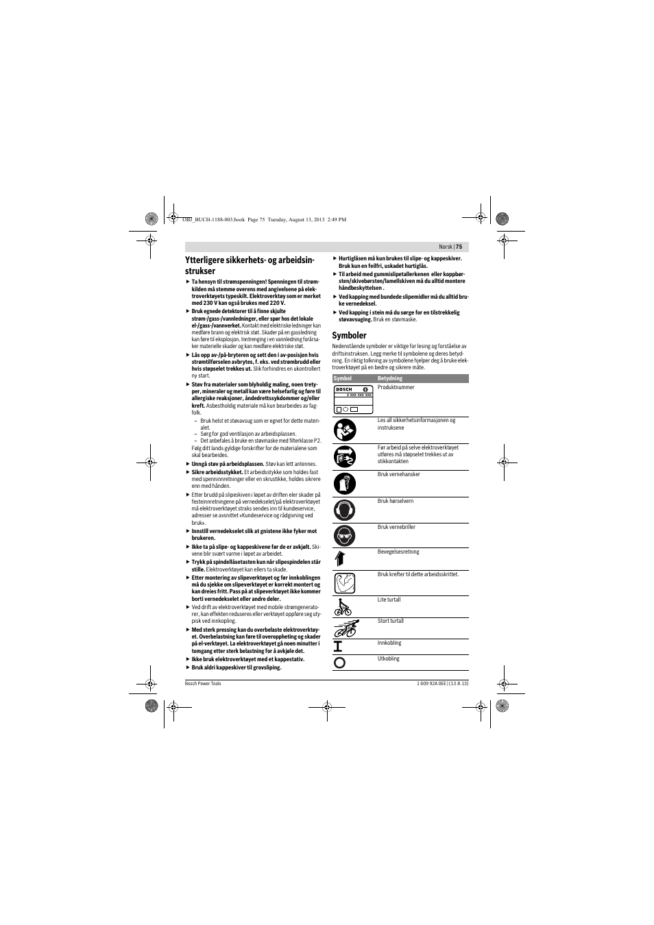Ytterligere sikkerhets- og arbeidsin- strukser, Symboler | Bosch GWS 7-125 Professional User Manual | Page 75 / 257
