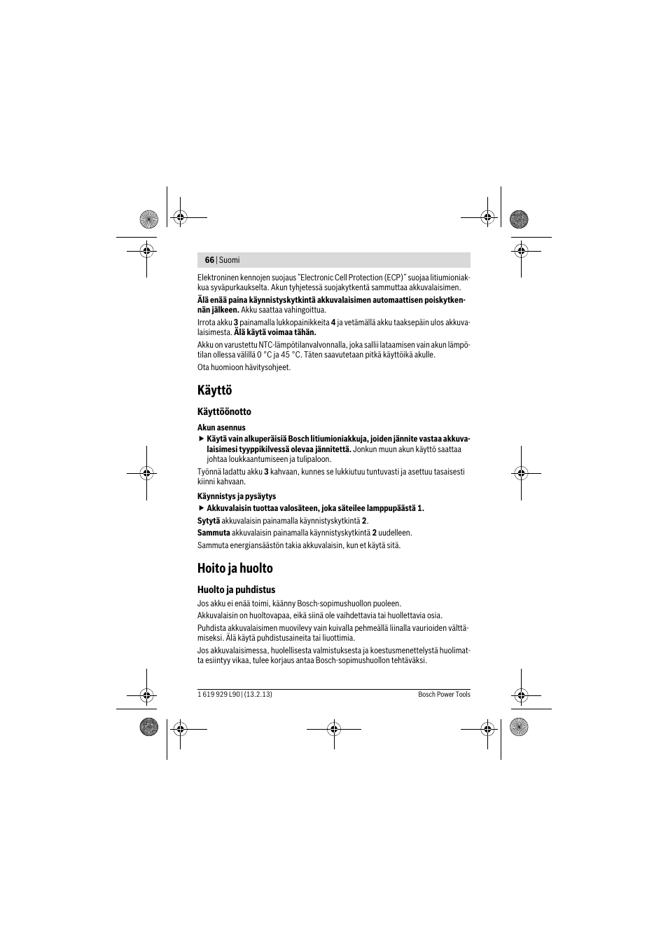 Käyttö, Hoito ja huolto | Bosch PLI 10,8 LI User Manual | Page 66 / 179