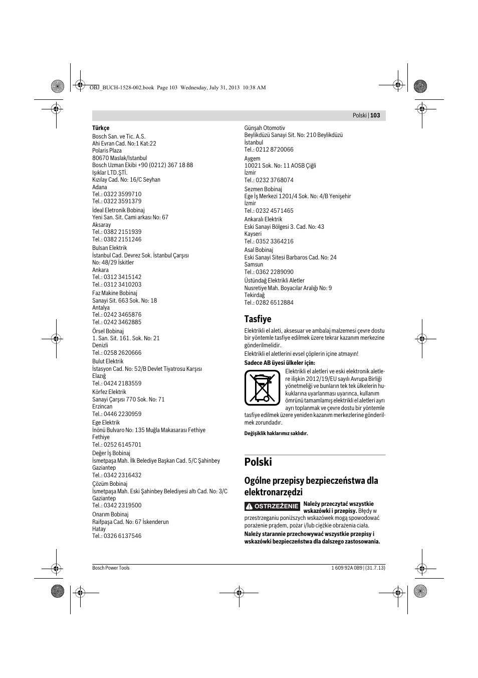 Polski, Tasfiye, Ogólne przepisy bezpieczeństwa dla elektronarzędzi | Bosch GWS 24-230 LVI Professional User Manual | Page 103 / 259