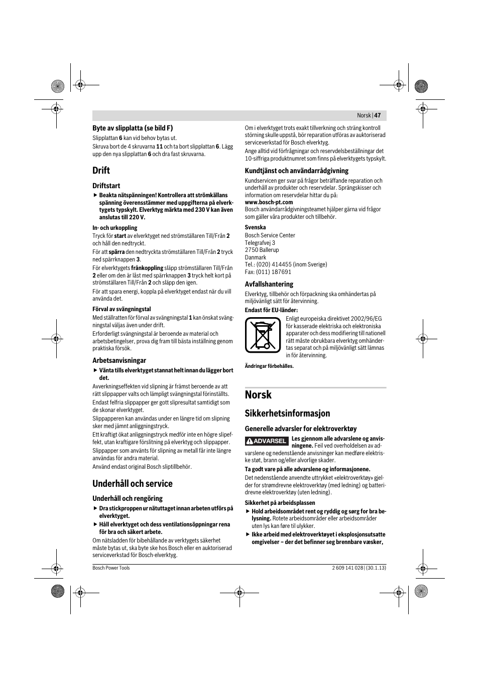 Norsk, Drift, Underhåll och service | Sikkerhetsinformasjon | Bosch GSS 23 AE Professional User Manual | Page 47 / 130