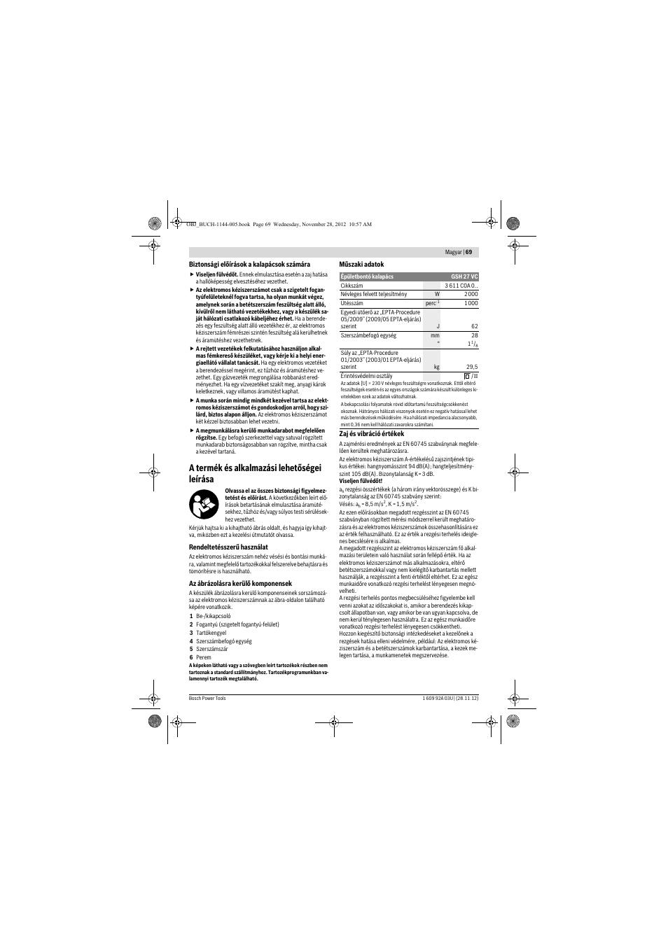 A termék és alkalmazási lehetőségei leírása | Bosch GSH 27 VC Professional User Manual | Page 69 / 119