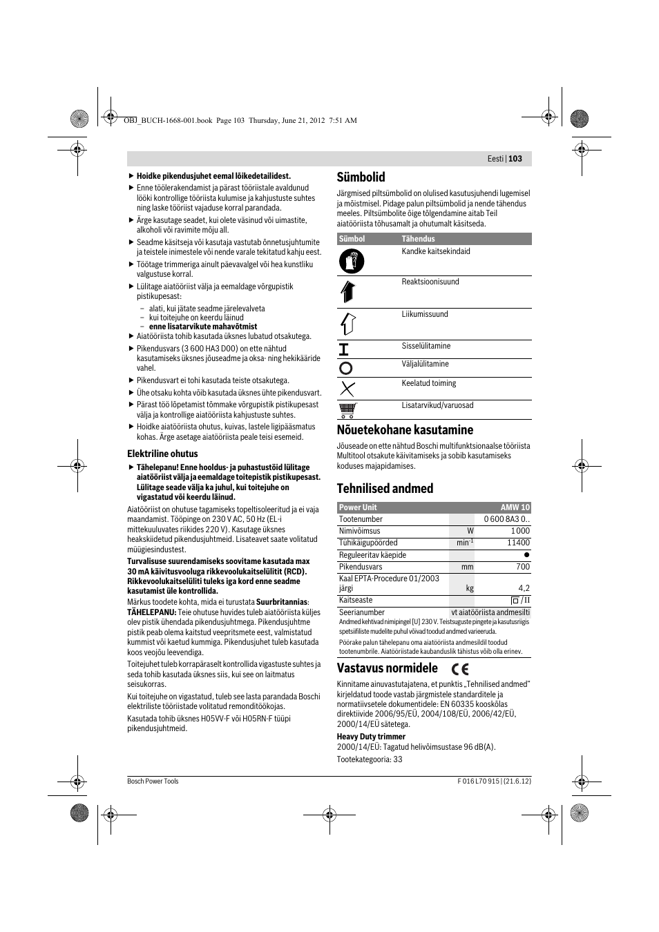 Sümbolid, Nõuetekohane kasutamine, Tehnilised andmed vastavus normidele | Bosch AMW 10 User Manual | Page 103 / 124