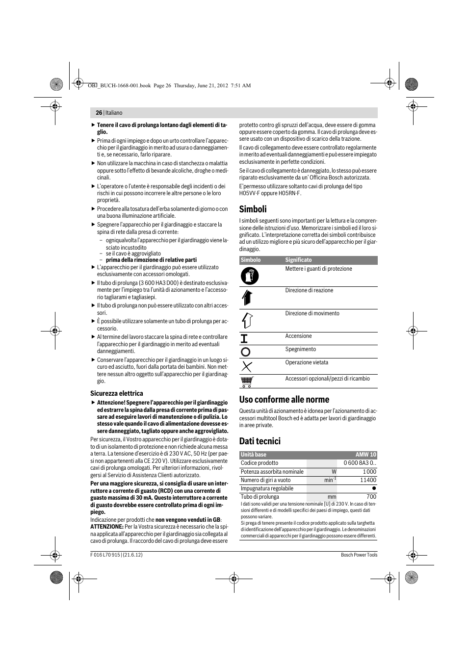 Simboli, Uso conforme alle norme, Dati tecnici | Bosch AMW 10 User Manual | Page 26 / 124