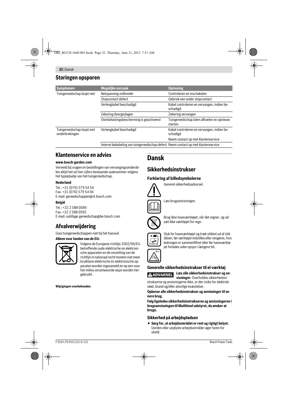 Dansk, Storingen opsporen klantenservice en advies, Afvalverwijdering | Sikkerhedsinstrukser | Bosch AMW 10 User Manual | Page 32 / 124