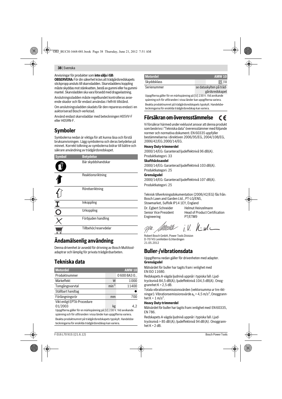 Symboler, Ändamålsenlig användning, Tekniska data försäkran om överensstämmelse | Buller-/vibrationsdata | Bosch AMW 10 User Manual | Page 38 / 124