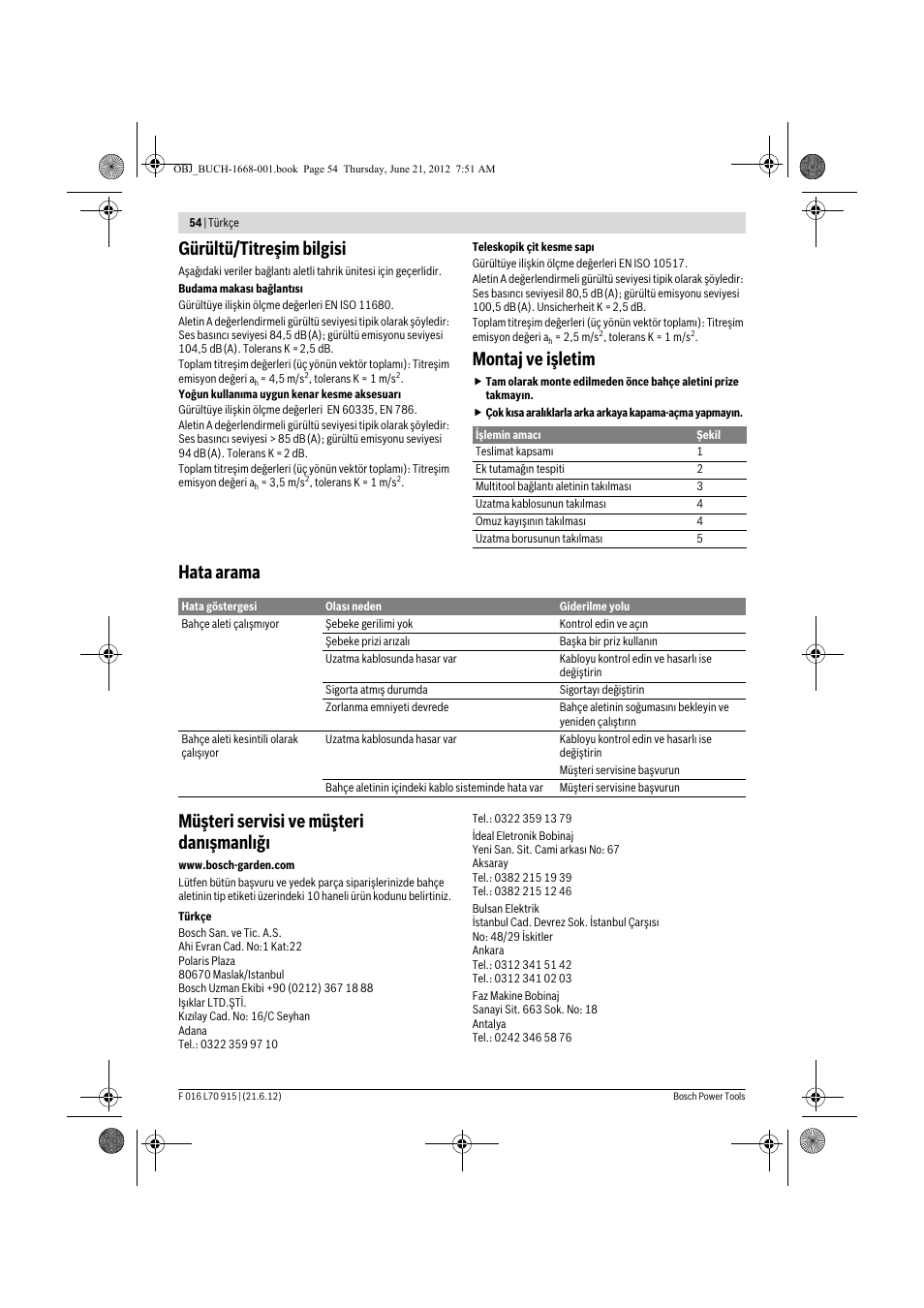 Gürültü/titreşim bilgisi, Montaj ve işletim, Hata arama müşteri servisi ve müşteri dan şmanl ğ | Bosch AMW 10 User Manual | Page 54 / 124