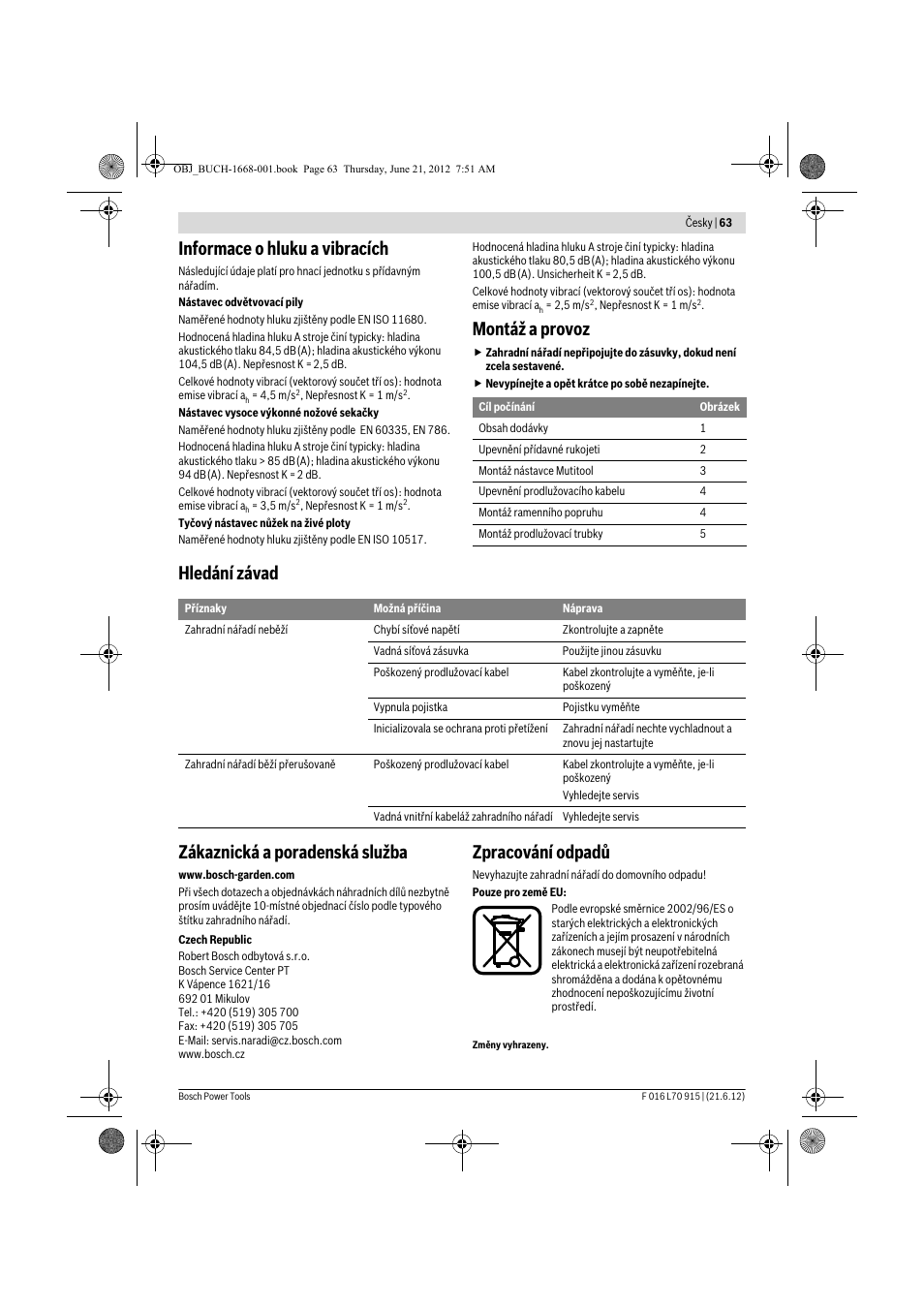 Informace o hluku a vibracích, Montáž a provoz, Hledání závad zákaznická a poradenská služba | Zpracování odpadů | Bosch AMW 10 User Manual | Page 63 / 124