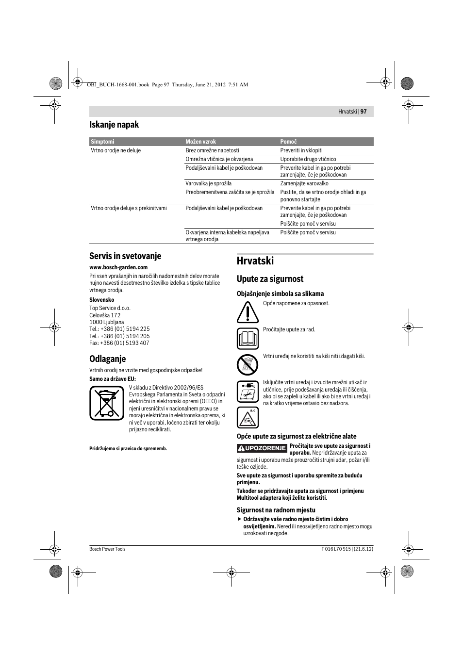 Hrvatski, Iskanje napak servis in svetovanje, Odlaganje | Upute za sigurnost | Bosch AMW 10 User Manual | Page 97 / 124