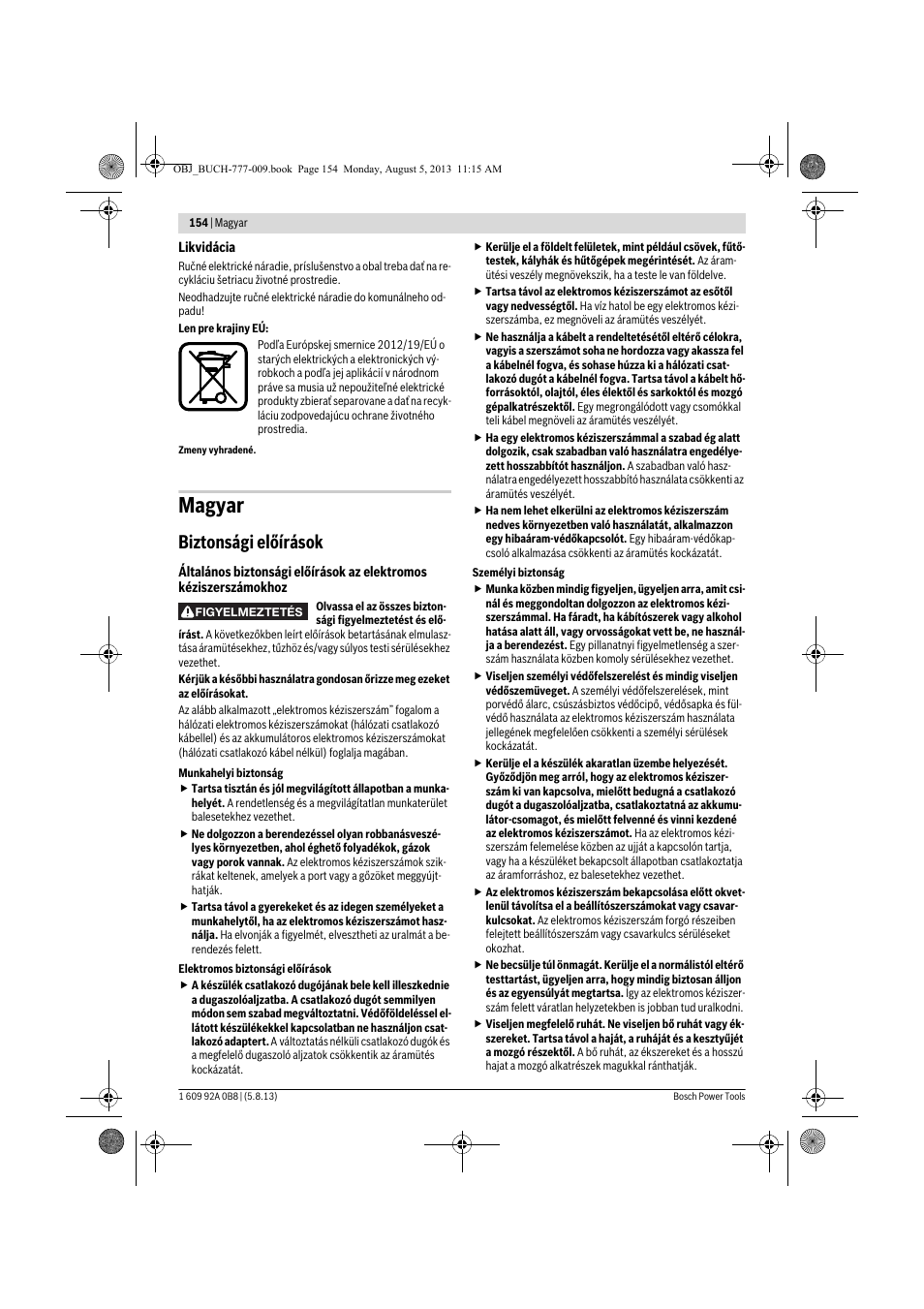 Magyar, Biztonsági előírások | Bosch GWS 24-180 H Professional User Manual | Page 153 / 296