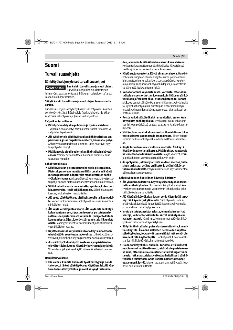 Suomi, Turvallisuusohjeita | Bosch GWS 24-180 H Professional User Manual | Page 98 / 296